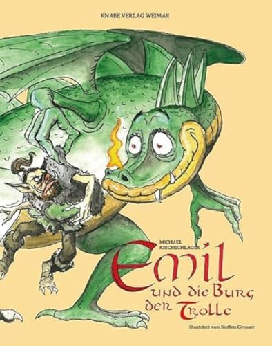 Emil und die Burg der Trolle von Knabe Verlag Weimar