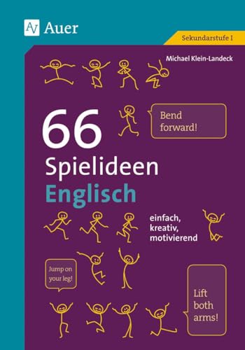 66 Spielideen Englisch: (5. bis 10. Klasse) (Spielideen Sekundarstufe)