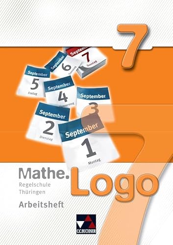 Mathe.Logo – Regelschule Thüringen / Mathe.Logo Regelschule Thüringen AH 7
