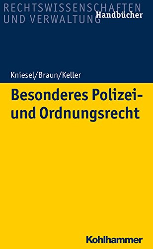 Besonderes Polizei- und Ordnungsrecht von Kohlhammer