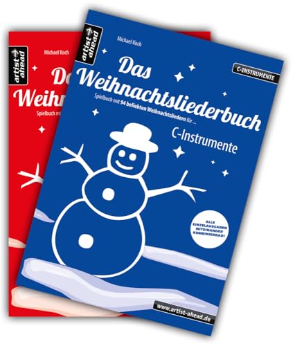 Das Weihnachtsliederbuch-Set: 2 Spielbücher mit 94 Weihnachtsliedern für C-Instrumente (z.B. für Querflöte, Blockflöte, Geige, Oboe) & ... & Klavierbegleitung (mit Melodiestimme in C) von Artist Ahead Musikverlag