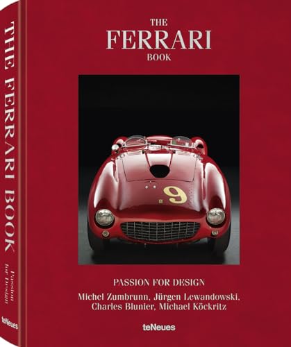 The Ferrari Book - Passion for Design von teNeues Media