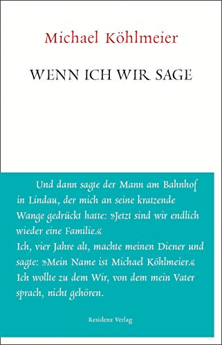 Wenn ich wir sage (Unruhe bewahren) von Residenz Verlag