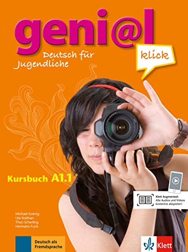 geni@l klick A1.1: Deutsch für Jugendliche. Kursbuch mit Audios und Videos (geni@l klick: Deutsch als Fremdsprache für Jugendliche)