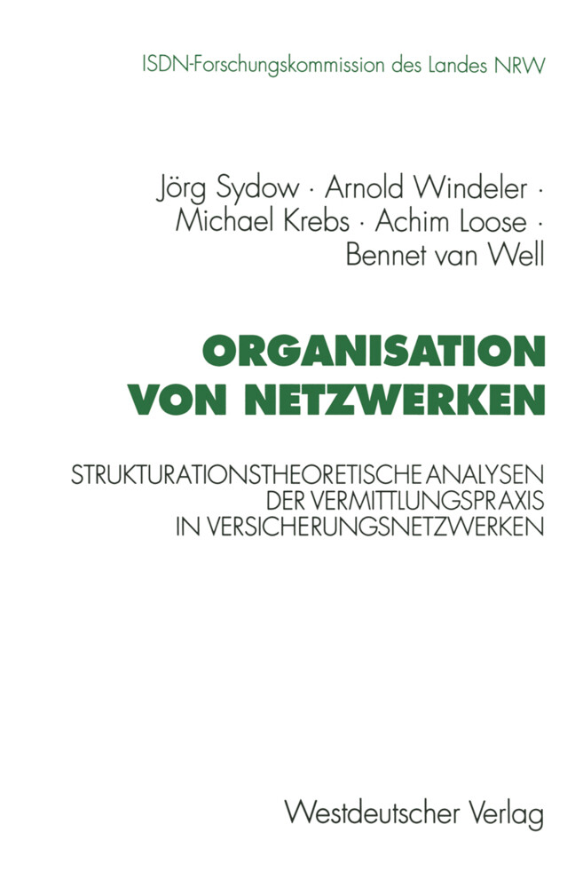Organisation von Netzwerken von VS Verlag für Sozialwissenschaften