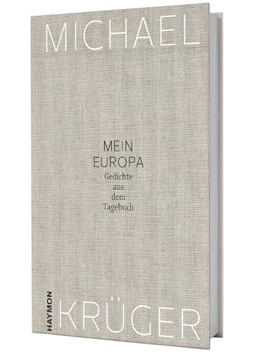 Mein Europa. Gedichte aus dem Tagebuch