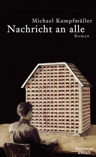 Nachricht an alle: Roman von Kiepenheuer & Witsch