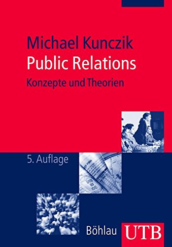 Public Relations: Konzepte und Theorien