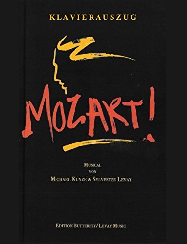 MOZART! Das Musical (Klavierauszug)
