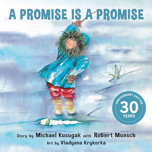 Promise Is a Promise (Classic Munsch) von Annick Press