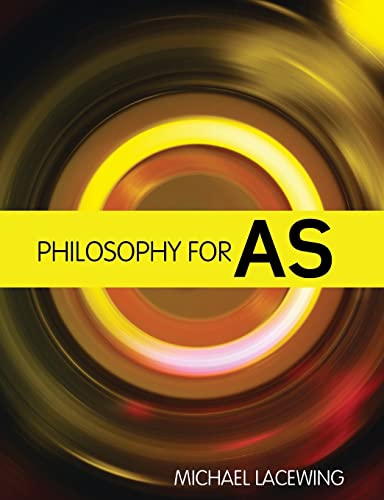 Philosophy for AS: 2008 AQA Syllabus