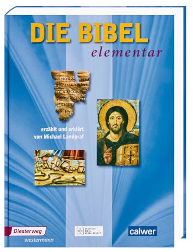 Die Bibel elementar von Deutsche Bibelgesellschaft