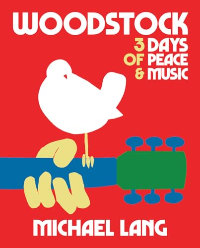 Woodstock: 3 Days of Peace and Music: 3 Days of Peace & Music