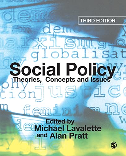 Social Policy: Theories, Concepts and Issues Social Policy: Theories, Concepts and Issues von Sage Publications