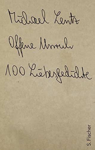 Offene Unruh: 100 Liebesgedichte von FISCHER, S.