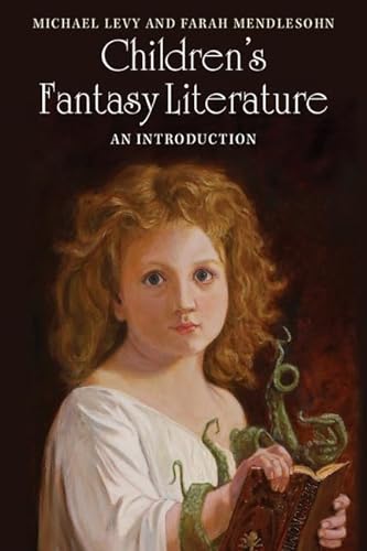 Children's Fantasy Literature: An Introduction von Cambridge University Press