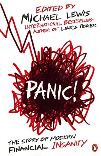 Panic!: The Story of Modern Financial Insanity