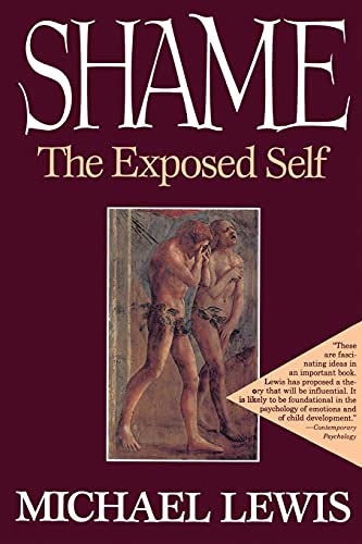 Shame: The Exposed Self von Free Press
