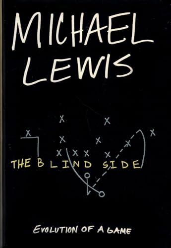 The Blind Side: Evolution of a Game The Blind Side: Evolution of a Game