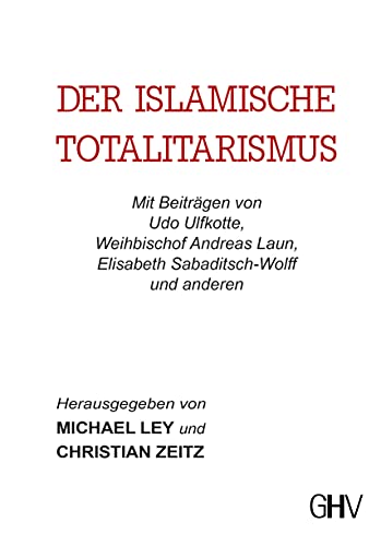Der islamische Totalitarismus von Hess Verlag