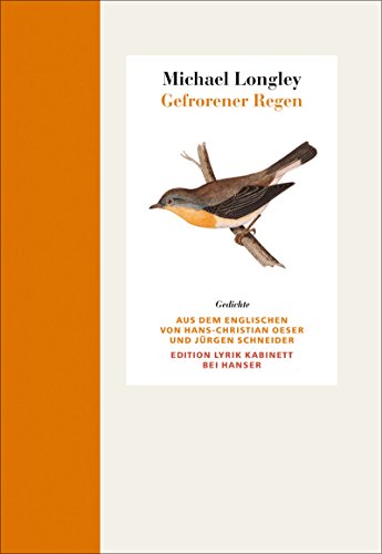 Gefrorener Regen: Gedichte. Englisch-Deutsch Edition Lyrik Kabinett von HANSER FACHBUCHVERLAG