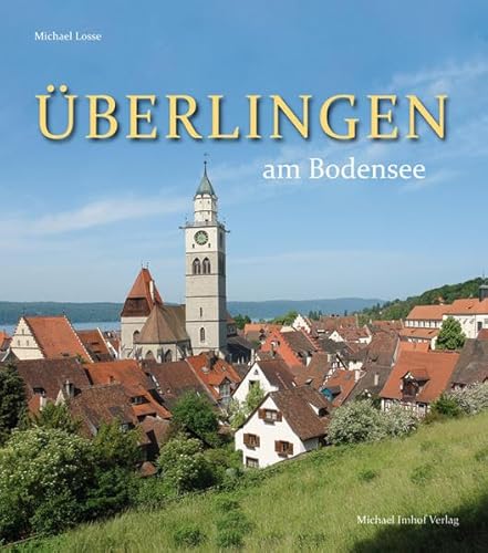 Überlingen und Umgebung: Bildband von Imhof, Petersberg