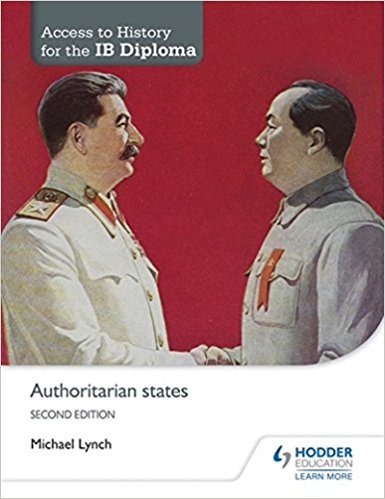Authoritarian States - Access To History For The Ib *2Nd Ed Authoritarian States - Access To History For The Ib *2Nd Ed