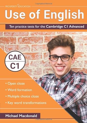 Use of English: Ten practice tests for the Cambridge C1 Advanced