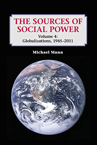 The Sources of Social Power: Globalizations, 1945-2011 von Cambridge University Press