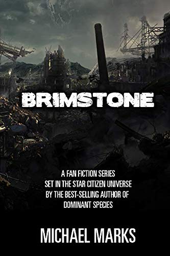 Brimstone: Fan fiction set in the Star Citizen universe von Independently published