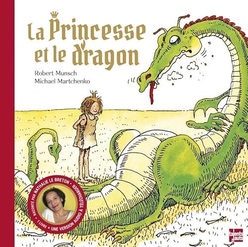 La princesse et le dragon: Avec une version audio à télécharger La princesse et le dragon: Avec une version audio à télécharger von TALENTS HAUTS