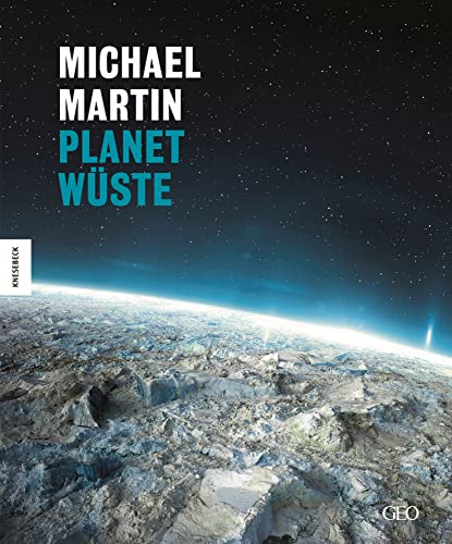 Planet Wüste: Ausgezeichnet mit dem ITB BuchAward in der Kategorie Sonderpreis Management der ITB Berlin 2016