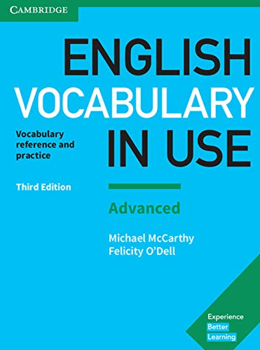 English Vocabulary in Use: Advanced Book with Answers: Vocabulary Reference and Practice with Answers - Advanced