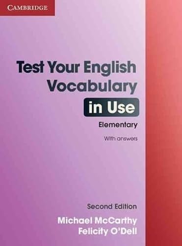 Test Your English Vocabulary in Use Elementary with Answers von Cambridge University Press