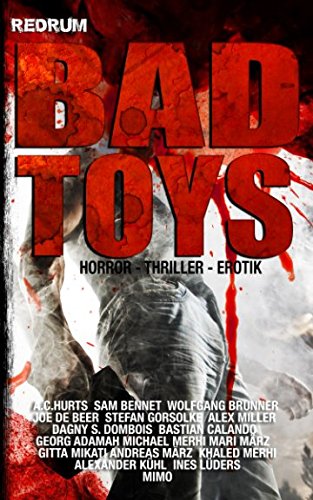 BAD TOYS von Redrum Books