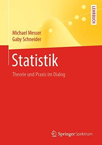 Statistik: Theorie und Praxis im Dialog