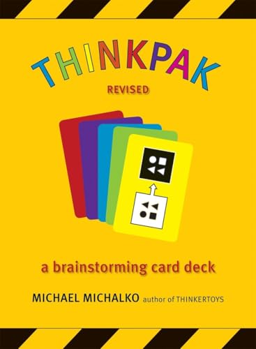 Thinkpak: A Brainstorming Card Deck von Ten Speed Press