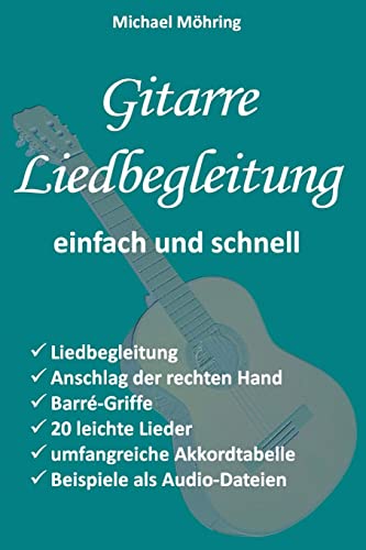 Gitarre Liedbegleitung Gitarre Liedbegleitung von CREATESPACE
