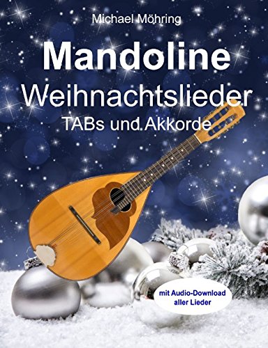 Mandoline Weihnachtslieder: TABs und Akkorde