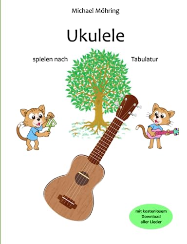 Ukulele: spielen nach Tabulatur von Independently published