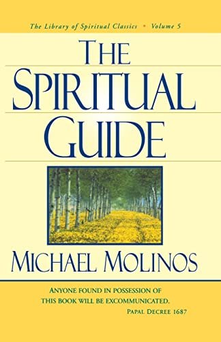 The Spiritual Guide (Library of Spiritual Classics)