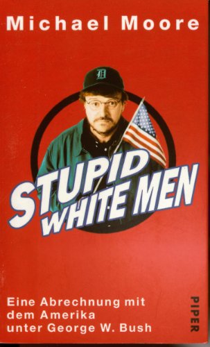 Stupid White Men von Piper