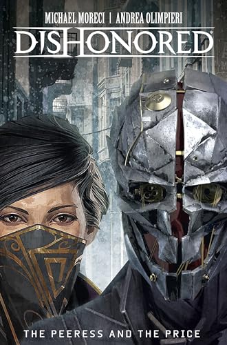 Dishonored: The Peerless and the Price von Titan Comics