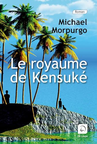 Le royaume de Kensuké