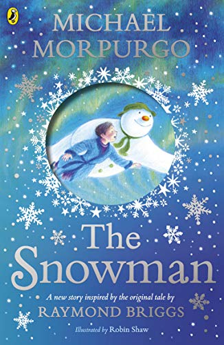 The Snowman: Inspired by the original story by Raymond Briggs von Puffin