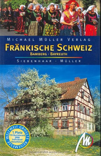 Fränkische Schweiz: Bamberg - Bayreuth