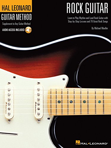 Hal Leonard Rock Guitar Method: Book/Online Audio (Hal Leonard Guitar Method (Songbooks)) von Hal Leonard
