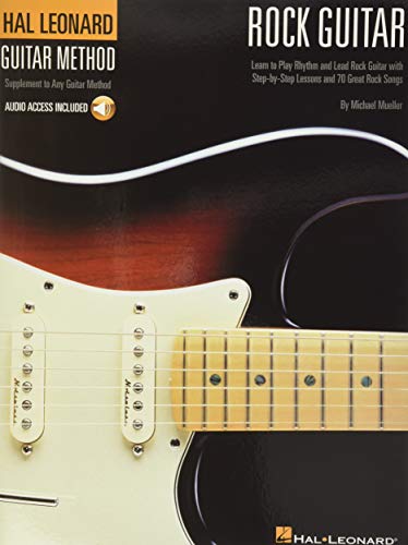 Hal Leonard Rock Guitar Method: Book/Online Audio (Hal Leonard Guitar Method (Songbooks))