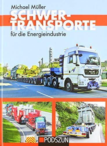 Schwertransporte für die Energieindustrie von Podszun GmbH