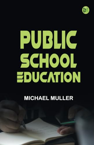 Public School Education von Zinc Read